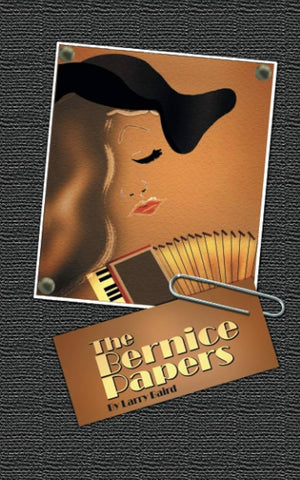 LLB-03 The Bernice Papers