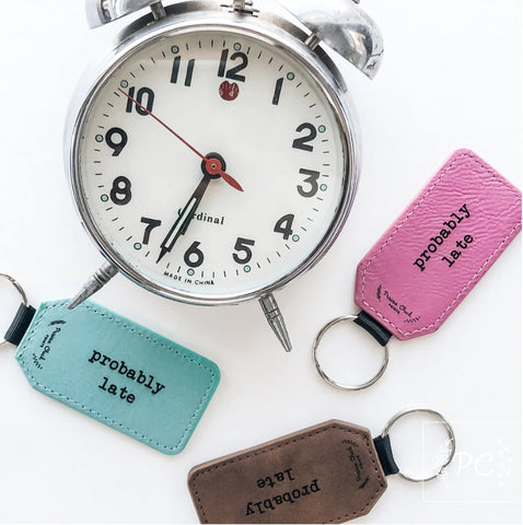 PCP-016 Probably Late Leather Keychain- (assorted colours)