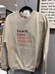 CGS-09 Teach Love Inspire Motivate lead connect sweater